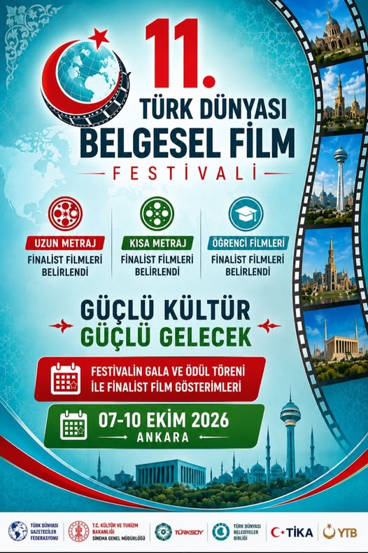 11. TÜRK DÜNYASI BELGESEL FİLM FESTİVALİ'NDE FİNALİST FİLMLER BELİRLENDİ